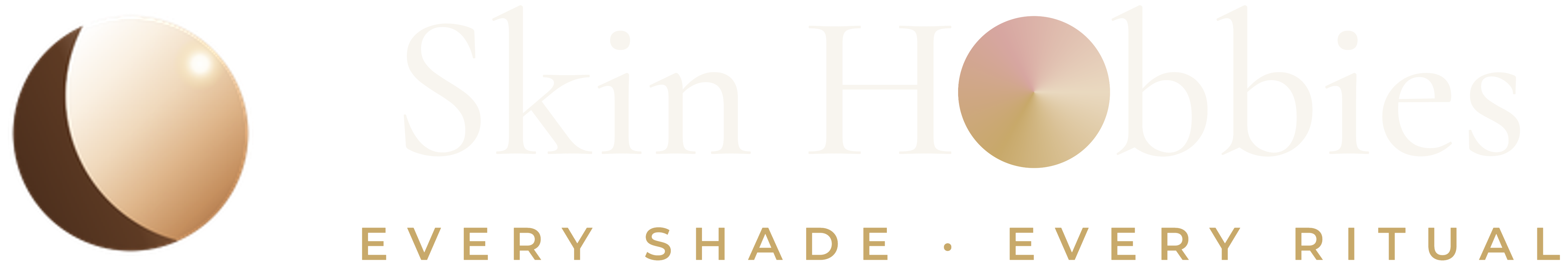 Skin Hobbies: Every Shade · Every Ritual